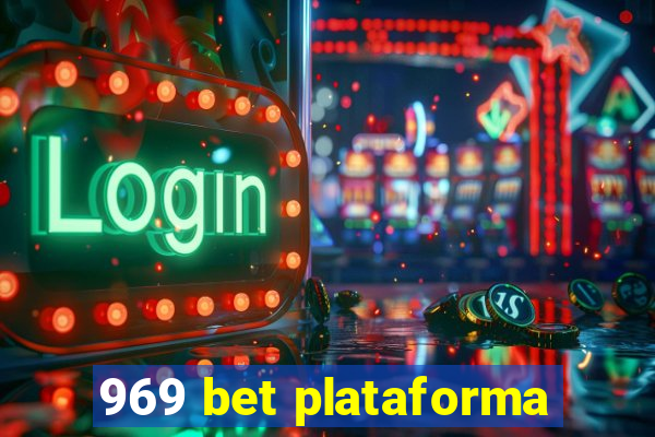 969 bet plataforma